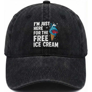 Funny Cruise Washed Cotton Baseball Cap I Am Just Here For The Free Ice Cream TS14 Washed Cap Universal Fit Black Print Your Wear