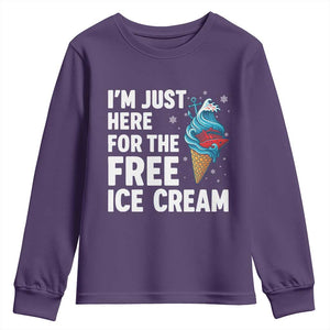 Funny Cruise Youth Sweatshirt I Am Just Here For The Free Ice Cream TS14 Purple Print Your Wear