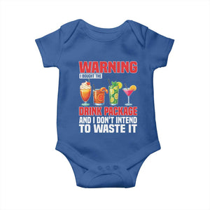Funny Cruise Ship Baby Onesie Warning I Bought The Drink Package TS14 Royal Blue Print Your Wear