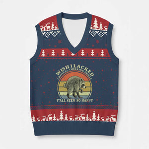 Wish I Lacked Critical Thinking Skills Y'all Seem So Happy V-Neck Knit Sweater Vest Retro Jimothy Raccoon Sarcastic Quote Gift