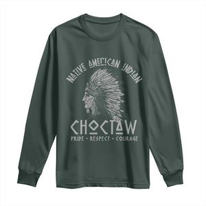 Choctaw Native American Indian Pride Indigenous Tribe Long Sleeve Shirt