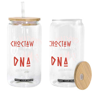Choctaw Native American DNA Roots Indian Pride Glass Can