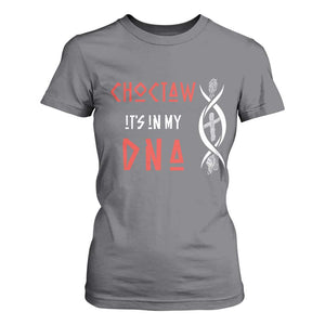 Choctaw Native American DNA Roots Indian Pride T Shirt For Women