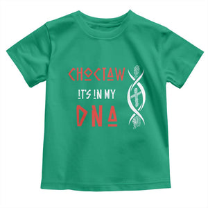 Choctaw Native American DNA Roots Indian Pride Toddler T Shirt
