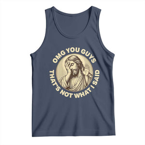 OMG You Guys That's Not What I Said Tank Top Funny Christian Jesus Faith Sarcastic Quote