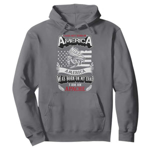 Apache Tribe Native American Indian Pride Hoodie I Was Not Born In America
