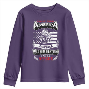 Apache Tribe Native American Indian Pride Youth Sweatshirt I Was Not Born In America