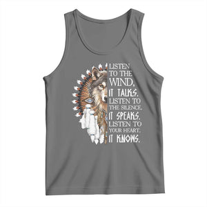 Native American Indian Wolf Saying Listen to The Wind Tank Top