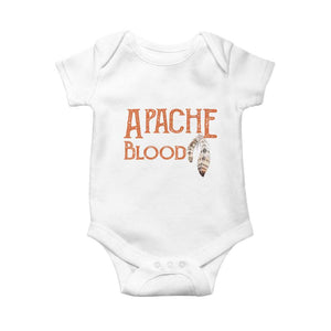 Apache Blood Roots for Proud Native American Peoples Baby Onesie
