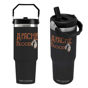 Apache Blood Roots for Proud Native American Peoples Flip Straw Tumbler