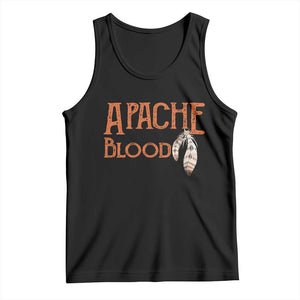 Apache Blood Roots for Proud Native American Peoples Tank Top
