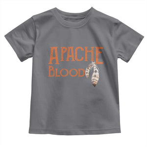 Apache Blood Roots for Proud Native American Peoples Toddler T Shirt