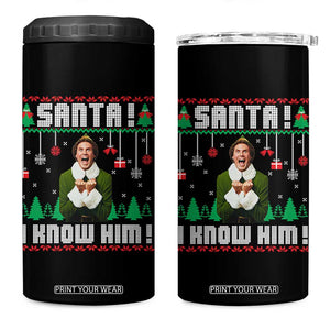 Santa I Know Him 4 in 1 Can Cooler Tumbler Funny Elf Christmas TS14 One Size: 16 oz Black Print Your Wear