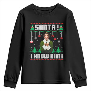 Santa I Know Him Youth Sweatshirt Funny Elf Christmas TS14 Black Print Your Wear