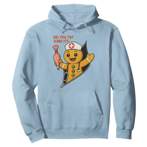 Funny ICU Nurse Christmas Hoodie Gingerbread Did You Try Icing It TS14 Light Blue Print Your Wear