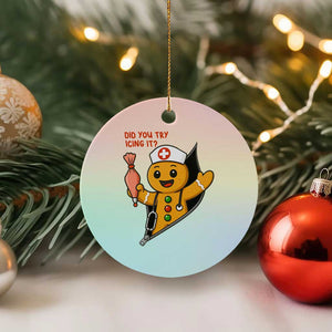 Funny ICU Nurse Christmas Ceramic Ornament Gingerbread Did You Try Icing It TS14 1pc Pastel Print Your Wear