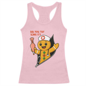 Funny ICU Nurse Christmas Racerback Tank Top Gingerbread Did You Try Icing It TS14 Light Pink Print Your Wear
