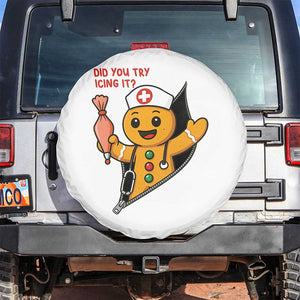 Funny ICU Nurse Christmas Spare Tire Cover Gingerbread Did You Try Icing It TS14 No hole White Print Your Wear