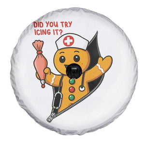 Funny ICU Nurse Christmas Spare Tire Cover Gingerbread Did You Try Icing It TS14 Print Your Wear