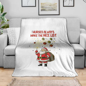 Funny Nurse Christmas Throw Blanket Nurses Always Make The Nice List TS14 Print Your Wear