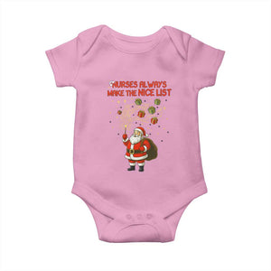 Funny Nurse Christmas Baby Onesie Nurses Always Make The Nice List TS14 Light Pink Print Your Wear