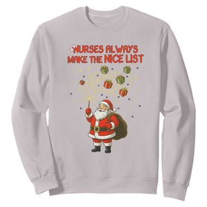 Funny Nurse Christmas Sweatshirt Nurses Always Make The Nice List TS14 Ice Gray Print Your Wear