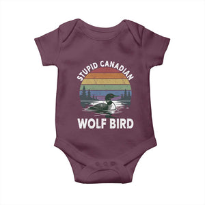 Stupid Canadian Wolf Bird Baby Onesie Sarcastic Animal Meme TS14 Maroon Print Your Wear