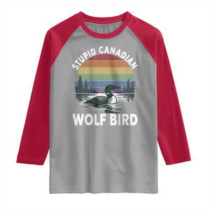 Stupid Canadian Wolf Bird Raglan Shirt Sarcastic Animal Meme TS14 Sport Gray Red Print Your Wear