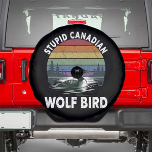 Stupid Canadian Wolf Bird Spare Tire Cover Sarcastic Animal Meme TS14 Black Print Your Wear