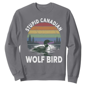 Stupid Canadian Wolf Bird Sweatshirt Sarcastic Animal Meme TS14 Charcoal Print Your Wear