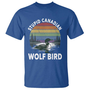 Stupid Canadian Wolf Bird T Shirt Sarcastic Animal Meme TS14 Royal Blue Print Your Wear
