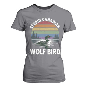 Stupid Canadian Wolf Bird T Shirt For Women Sarcastic Animal Meme TS14 Charcoal Print Your Wear