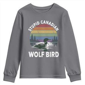 Stupid Canadian Wolf Bird Youth Sweatshirt Sarcastic Animal Meme TS14 Charcoal Print Your Wear