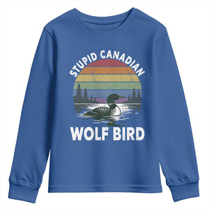 Stupid Canadian Wolf Bird Youth Sweatshirt Sarcastic Animal Meme TS14 Royal Blue Print Your Wear