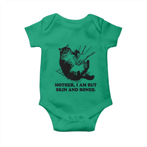 Funny Cat Mom Cat Lover Baby Onesie Mother I Am But Skin and Bones TS14 Irish Green Print Your Wear