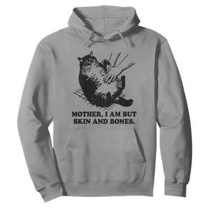 Funny Cat Mom Cat Lover Hoodie Mother I Am But Skin and Bones TS14 Sport Gray Print Your Wear