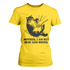 Funny Cat Mom Cat Lover T Shirt For Women Mother I Am But Skin and Bones TS14 Daisy Print Your Wear