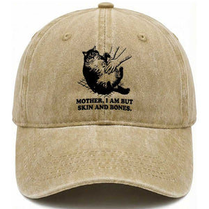 Funny Cat Mom Cat Lover Washed Cotton Baseball Cap Mother I Am But Skin and Bones TS14 Washed Cap Universal Fit Khaki Print Your Wear