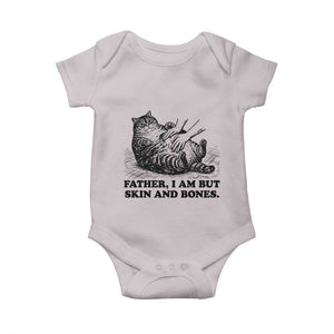 Funny Cat Dad Cat Lover Baby Onesie Father I Am But Skin and Bones TS14 Ice Gray Print Your Wear