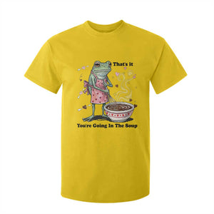 Funny Frog Valentine Meme T Shirt For Kid That Is It You Are Going In The Soup TS14 Daisy Print Your Wear