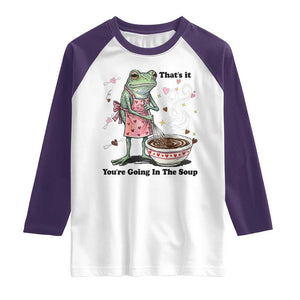 Funny Frog Valentine Meme Raglan Shirt That Is It You Are Going In The Soup TS14 White Purple Print Your Wear