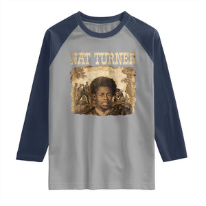 Nat Turner Raglan Shirt Black History African American TS14 Sport Gray Navy Print Your Wear