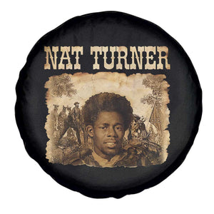Nat Turner Spare Tire Cover Black History African American TS14 Print Your Wear
