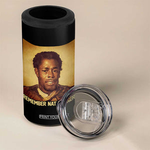 Nat Turner 4 in 1 Can Cooler Tumbler Black History Month TS14 Print Your Wear
