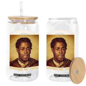 Nat Turner Glass Can Black History Month TS14 Print Your Wear