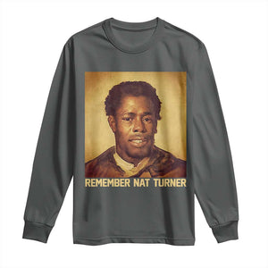 Nat Turner Long Sleeve Shirt Black History Month TS14 Dark Heather Print Your Wear