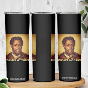 Nat Turner Skinny Tumbler Black History Month TS14 Print Your Wear