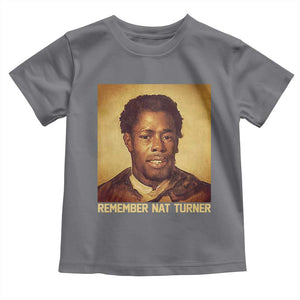 Nat Turner Toddler T Shirt Black History Month TS14 Charcoal Print Your Wear