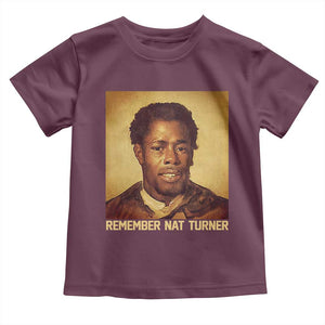 Nat Turner Toddler T Shirt Black History Month TS14 Maroon Print Your Wear