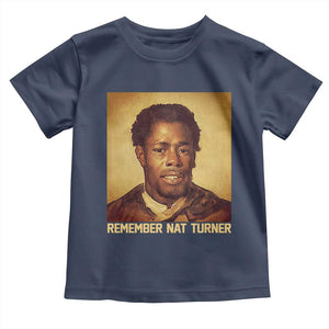 Nat Turner Toddler T Shirt Black History Month TS14 Navy Print Your Wear